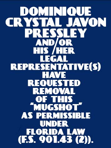 DOMINIQUE CRYSTAL JAVON PRESSLEY  Pics