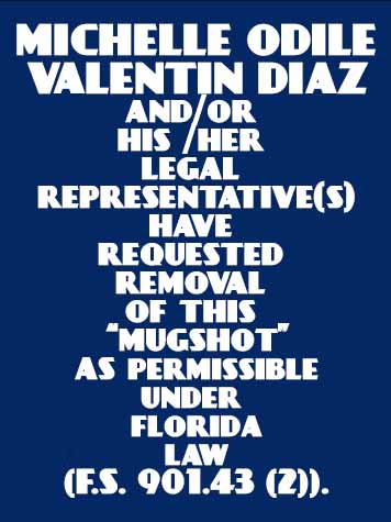MICHELLE ODILE VALENTIN DIAZ  Pics
