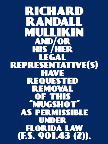 RICHARD RANDALL MULLIKIN  Pics